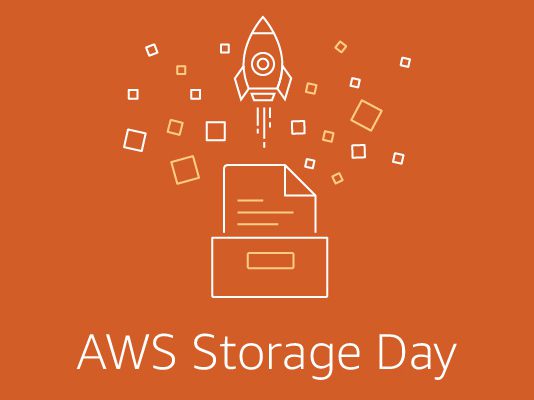 AWS News Blog – Welcome to AWS Storage Day 2020