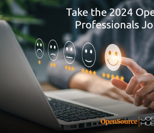 Take the 2024 Open Source Professionals Job Survey Take the 2024 Open Source Professionals Job Survey